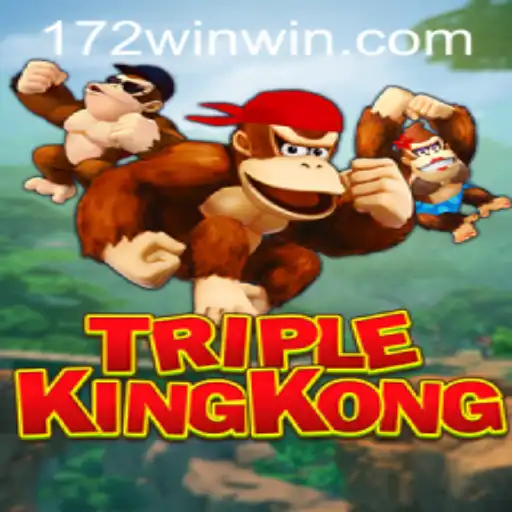 TripleKingKong: Adventurous Journey in the World of 172win.com