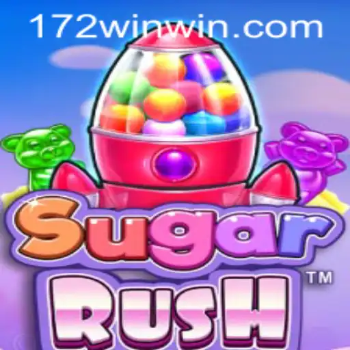 Exploring SugarRush and the Excitement of 172win.com