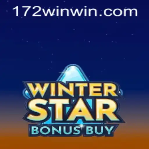 WinterStarBonusBuy: An Exciting Gaming Adventure at 172win.com